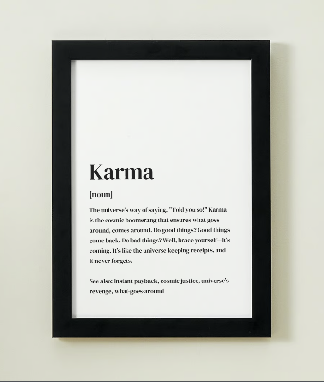 Karma Definition Art Print or Framed
