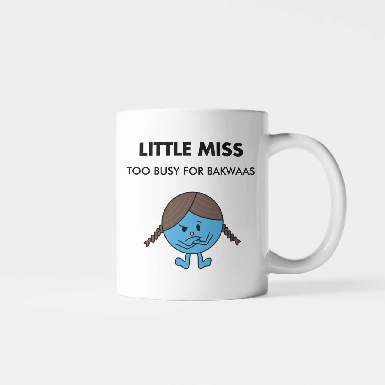 Little Miss Too Busy For Bakwaas Mug