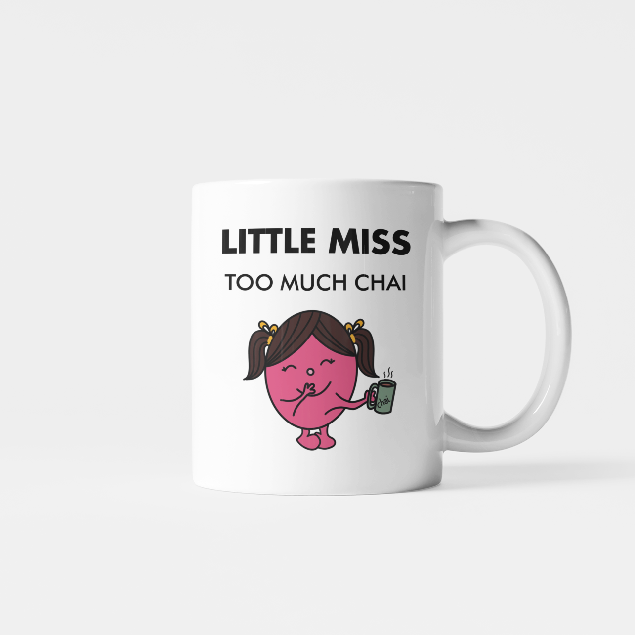 Little Miss Too Much Chai Mug
