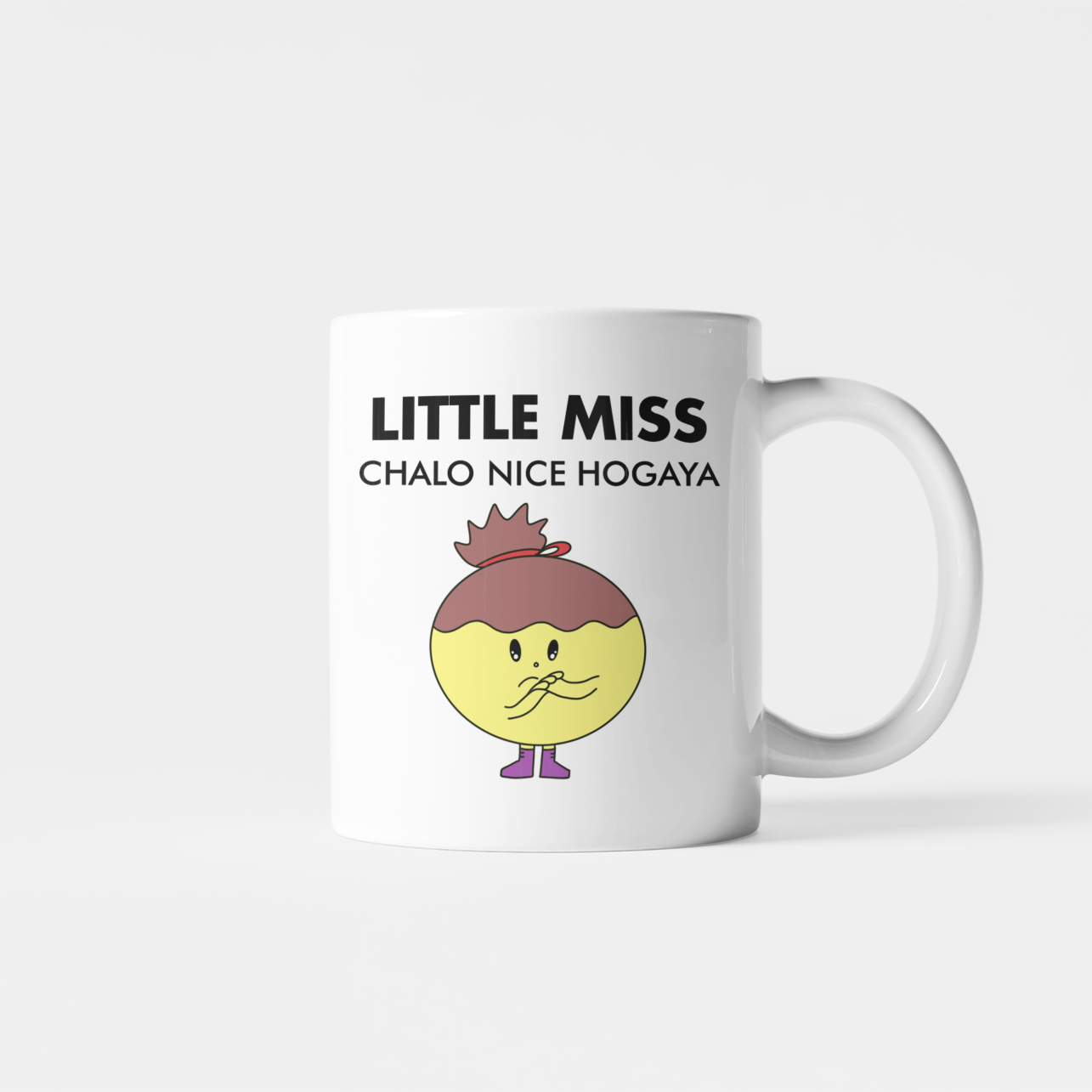 Little Miss Chalo Nice Hogaya Mug