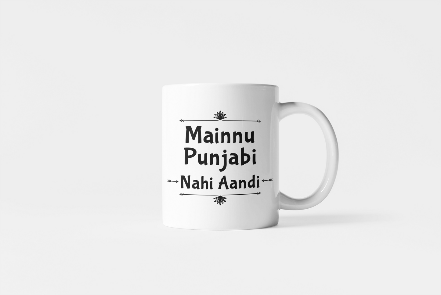 Mainnu Punjabi Nahi Aandi Mug