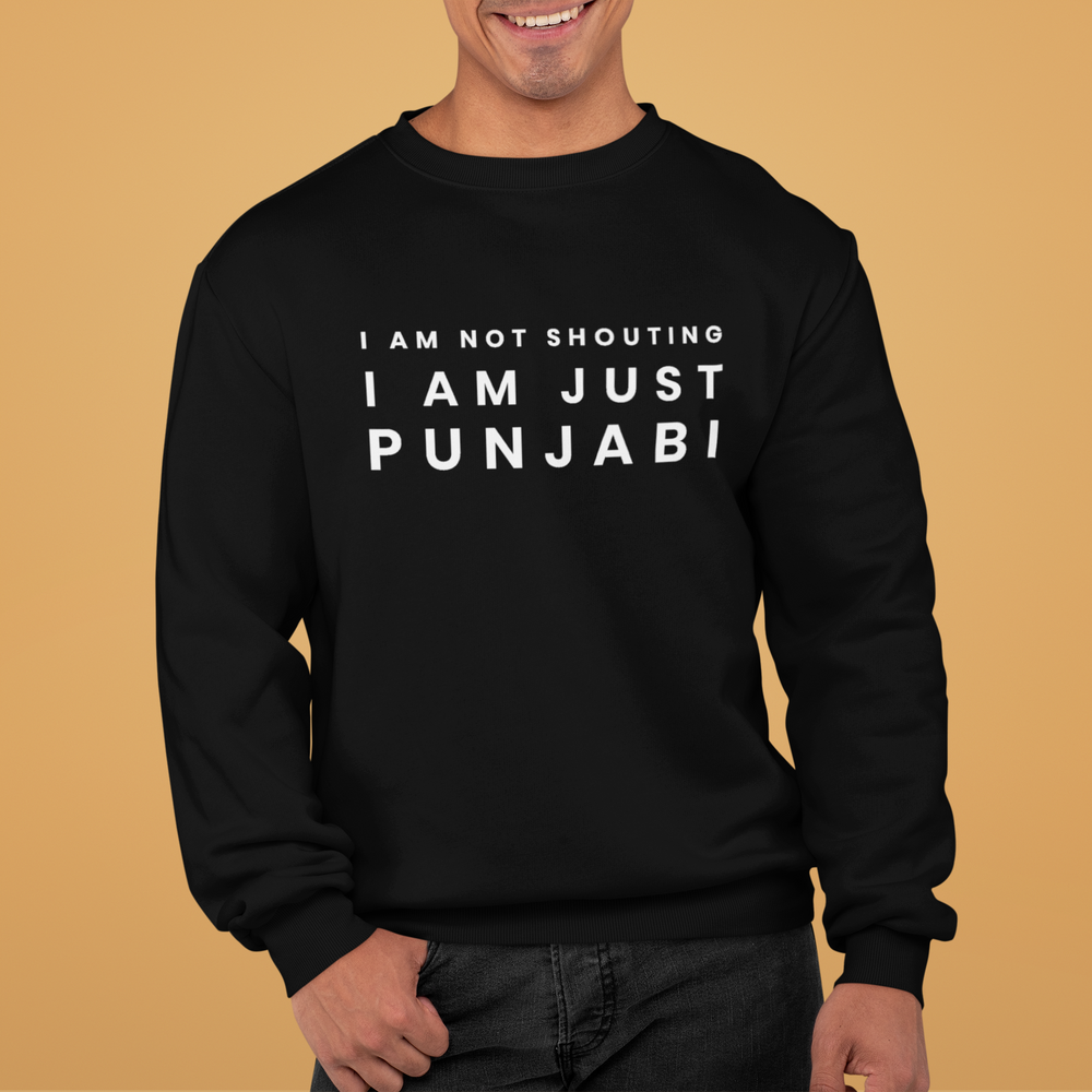 
                      
                        I Am Not Shouting Punjabi Unisex Sweatshirt - Various Colours
                      
                    