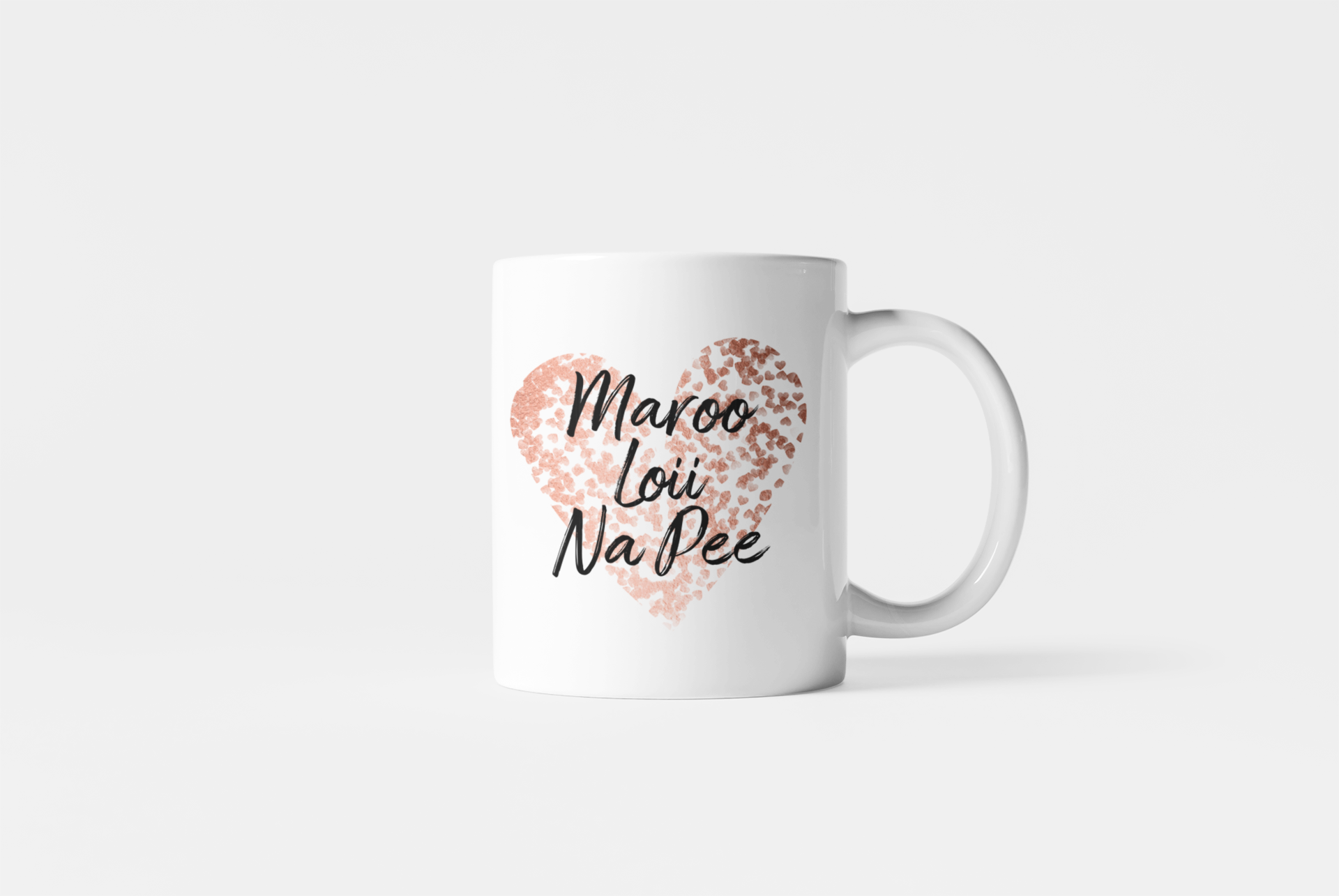 Maroo Loii Na Pee Mug