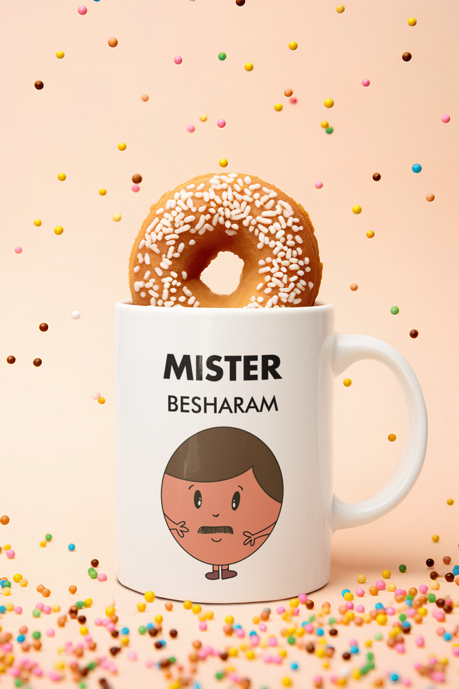 
                  
                    Mister Besharam Mug
                  
                