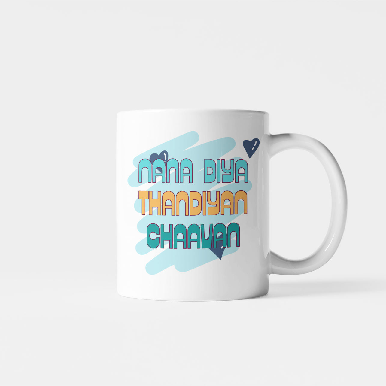 Nana Diya Thandiyan Chaavan Mug