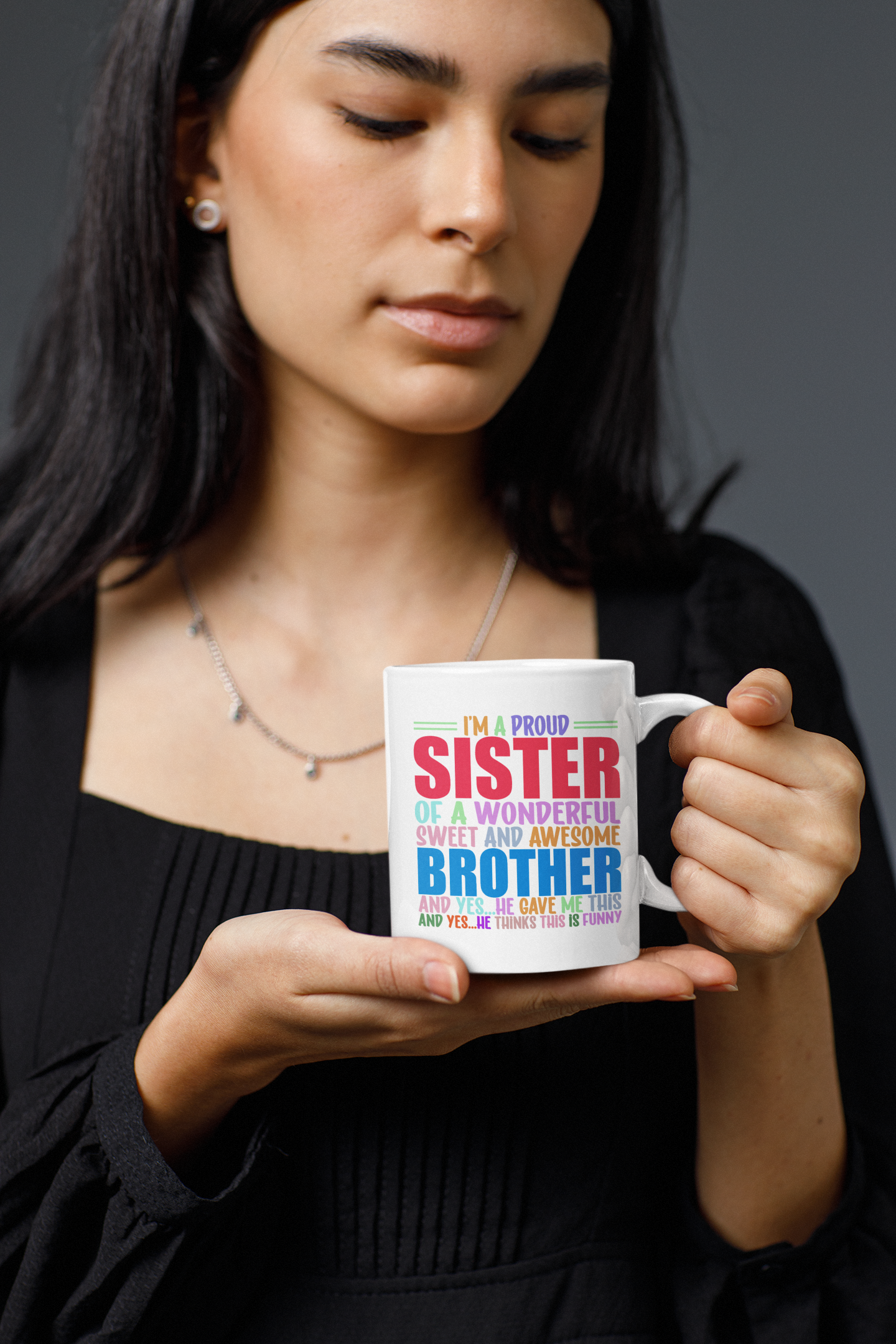 Proud Sister Mug