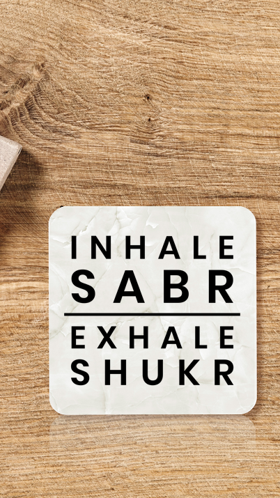 Shukr & Sabr Coaster