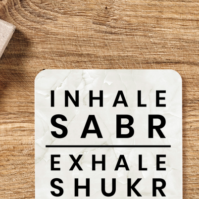 Shukr & Sabr Coaster