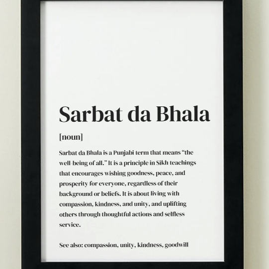Sarbat da Bhala Definition Art Print or Framed
