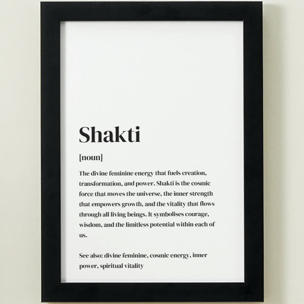 Shakti Definition Art Print or Framed