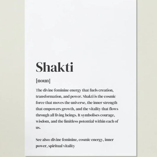 Shakti Definition Art Print or Framed