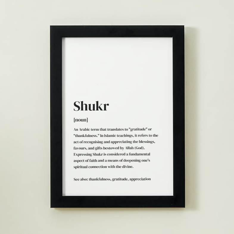 Shukr Definition Art Print or Framed