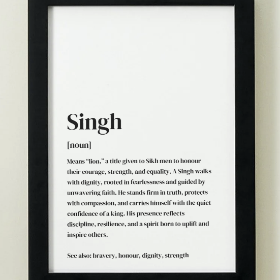 Singh Definition Art Print or Framed