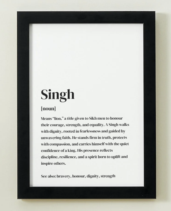Singh Definition Art Print or Framed
