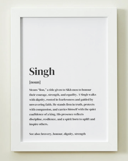 Singh Definition Art Print or Framed