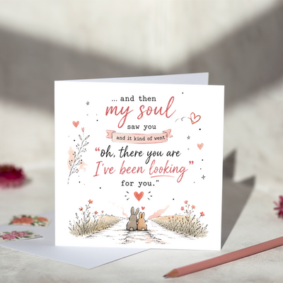 ... and then my soul saw you Greeting Card