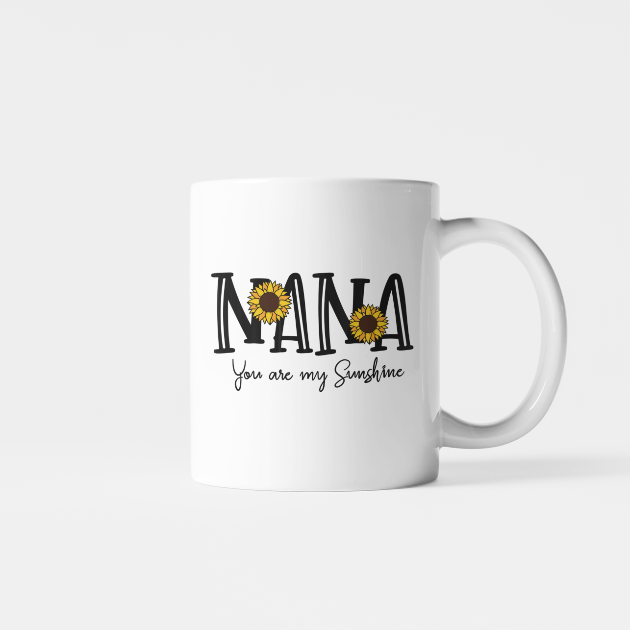 Nana You are My Sunshine Mug