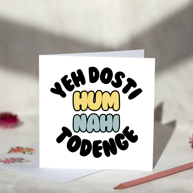 Yeh Dosti Greeting Card