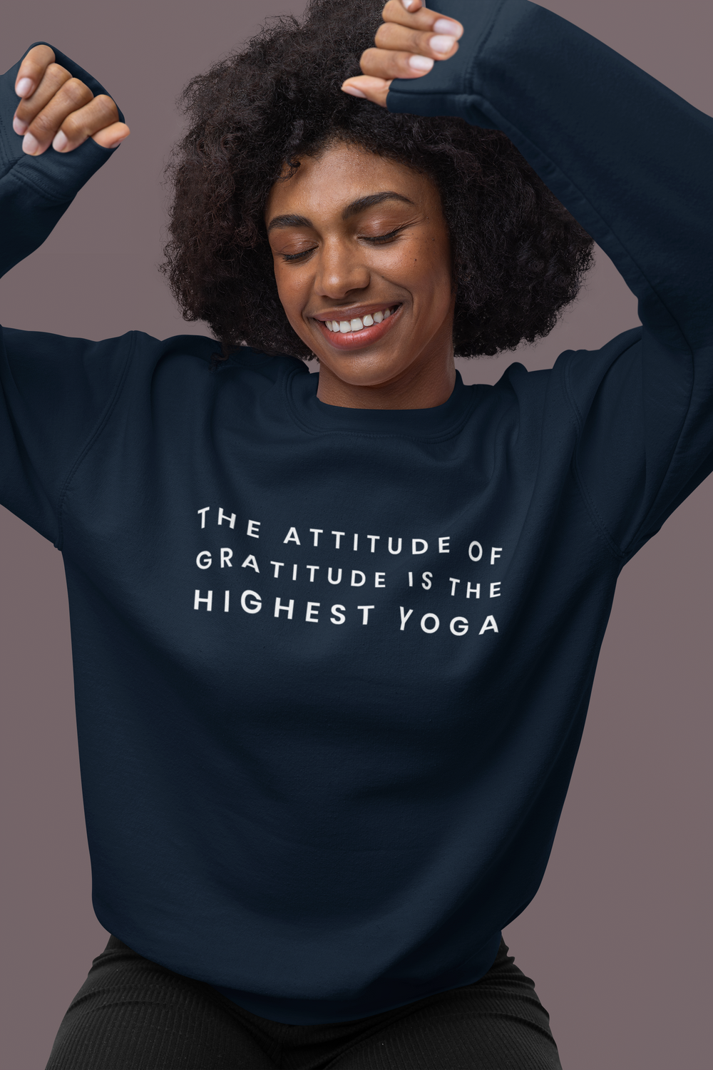 Yoga Attitude Gratitude Sweatshirt - Various Colours