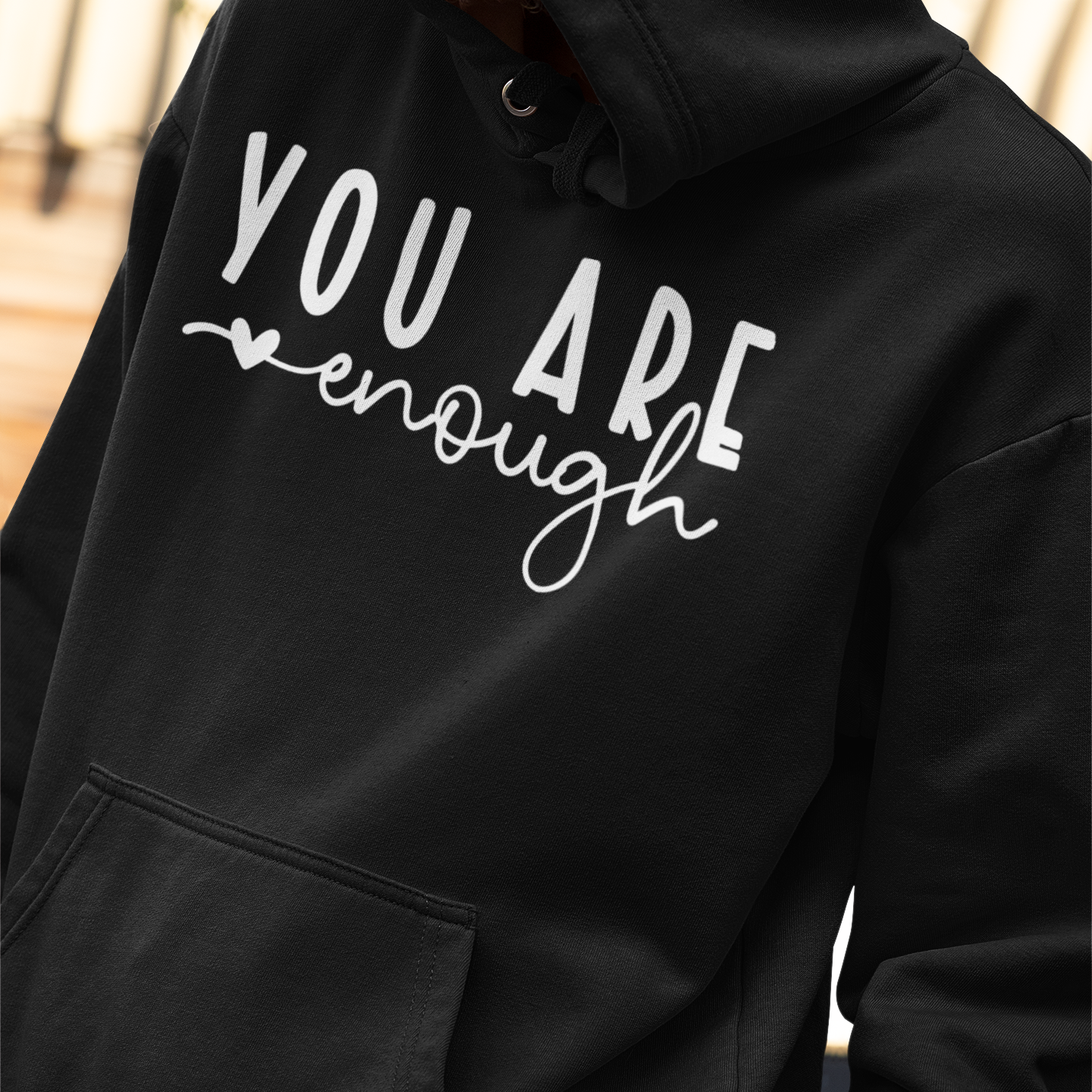 You are Enough Unisex Hoodie