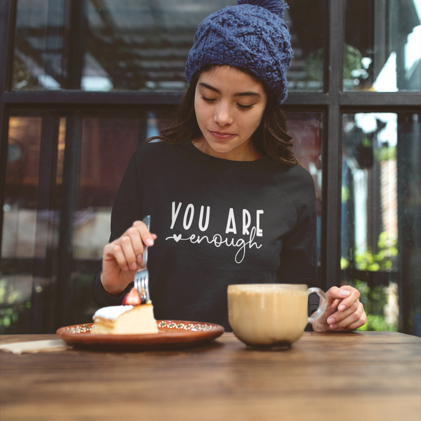 You Are Enough Sweatshirt