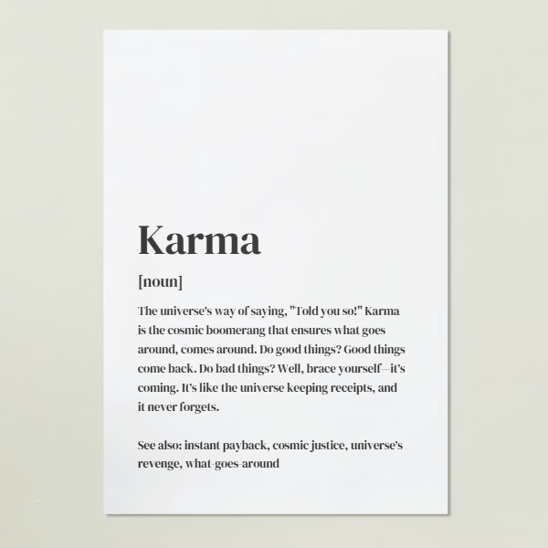 Karma Definition Art Print or Framed