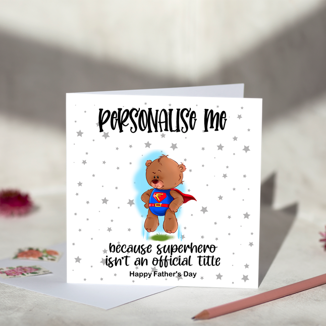 Personalise Me Superhero Father's Day Card