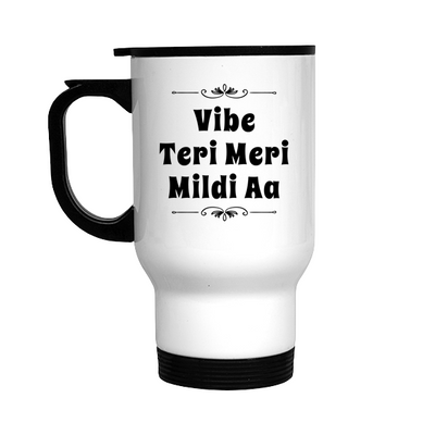 Diljit Dosanjh: Vibe Teri Meri Mildi Aa Stainless Steel Travel Mug