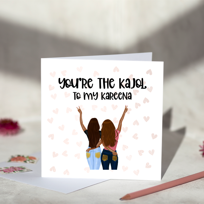 Kareena & Kajol Greeting Card