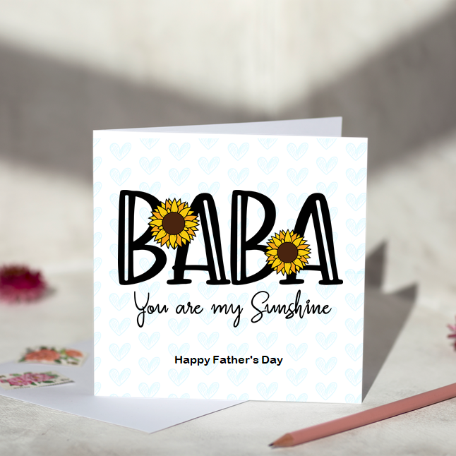 Baba you are my Sunshine Father's Day Card