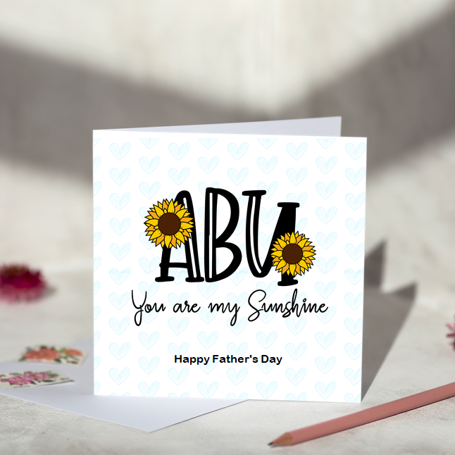 Abu you are my Sunshine Father's Day Card