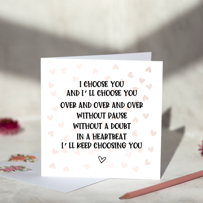 I Choose You Greeting Card