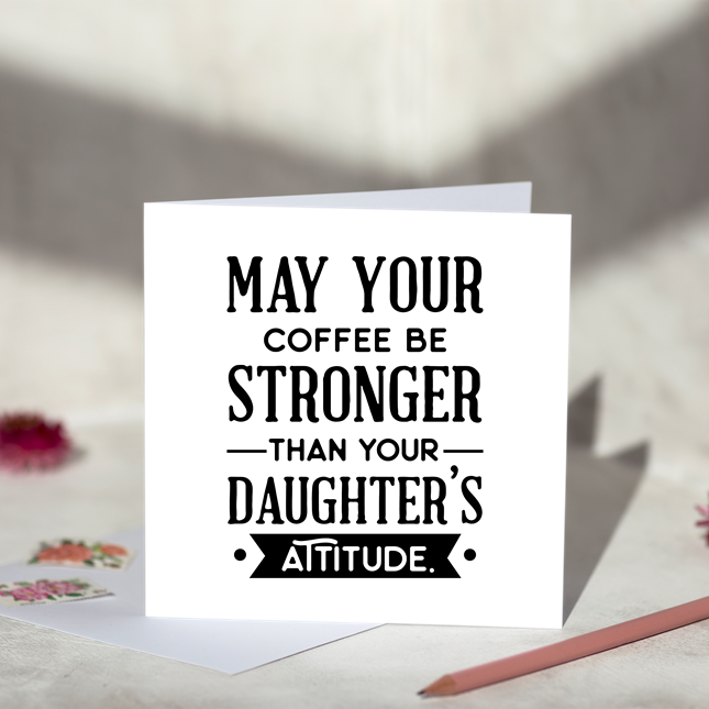 Daughters Attitude Card