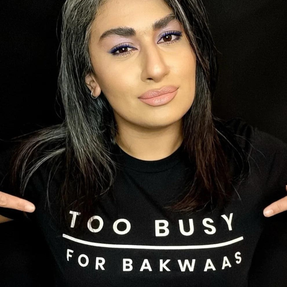 Too Busy For Bakwaas Unisex Black T-Shirt