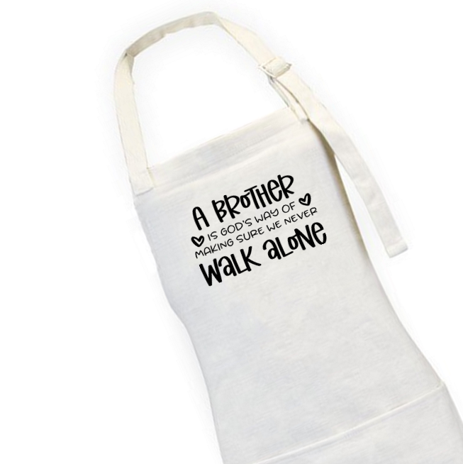 A Brother Is Gods Way Unisex Apron