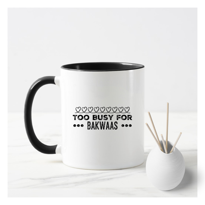 Too Busy For Bakwaas Chalk Hearts Mug