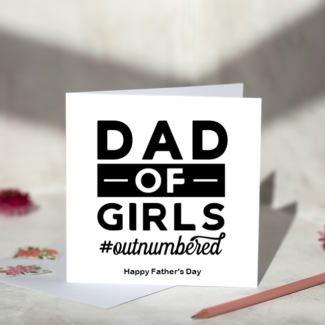 Dad Of Girls Fathers Day Card