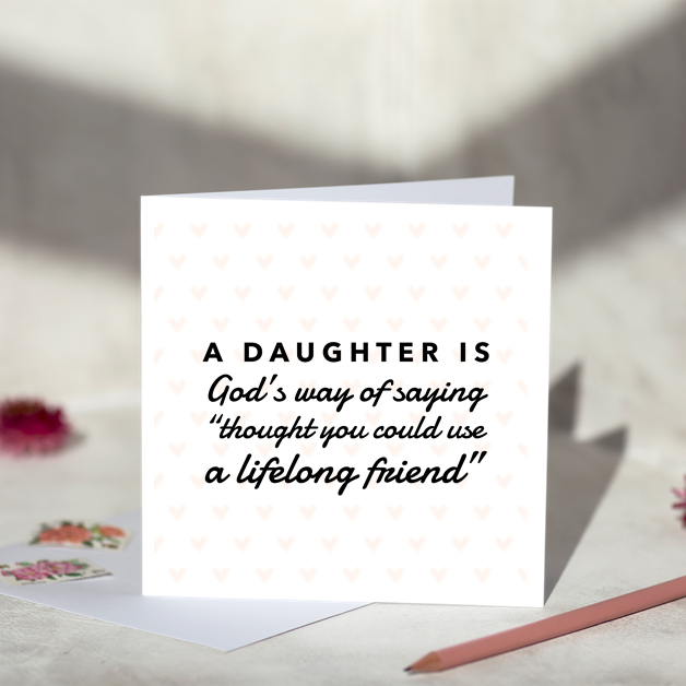 A Daughter Greeting Card