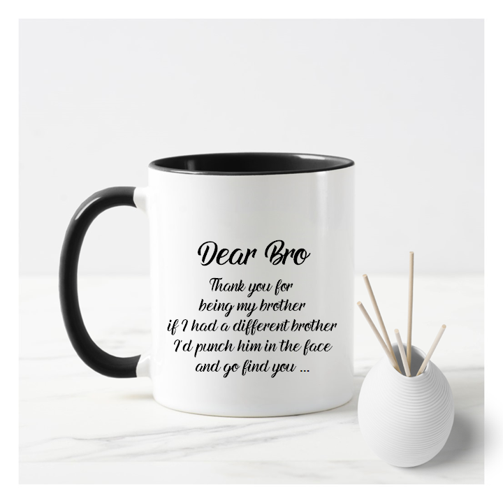 Dear Bro Mug