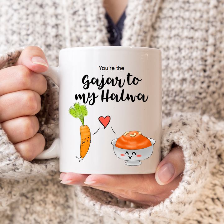 You're The Gajar To My Halwa Mug