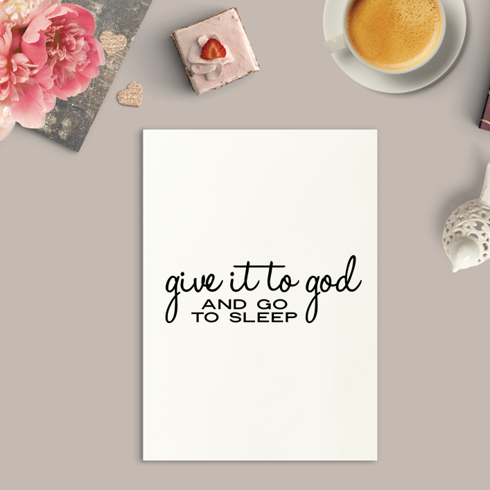 Give It To God Art Print or Framed