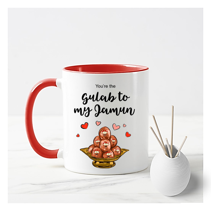 
                      
                        You're The Gulab To My Jamun Mug
                      
                    