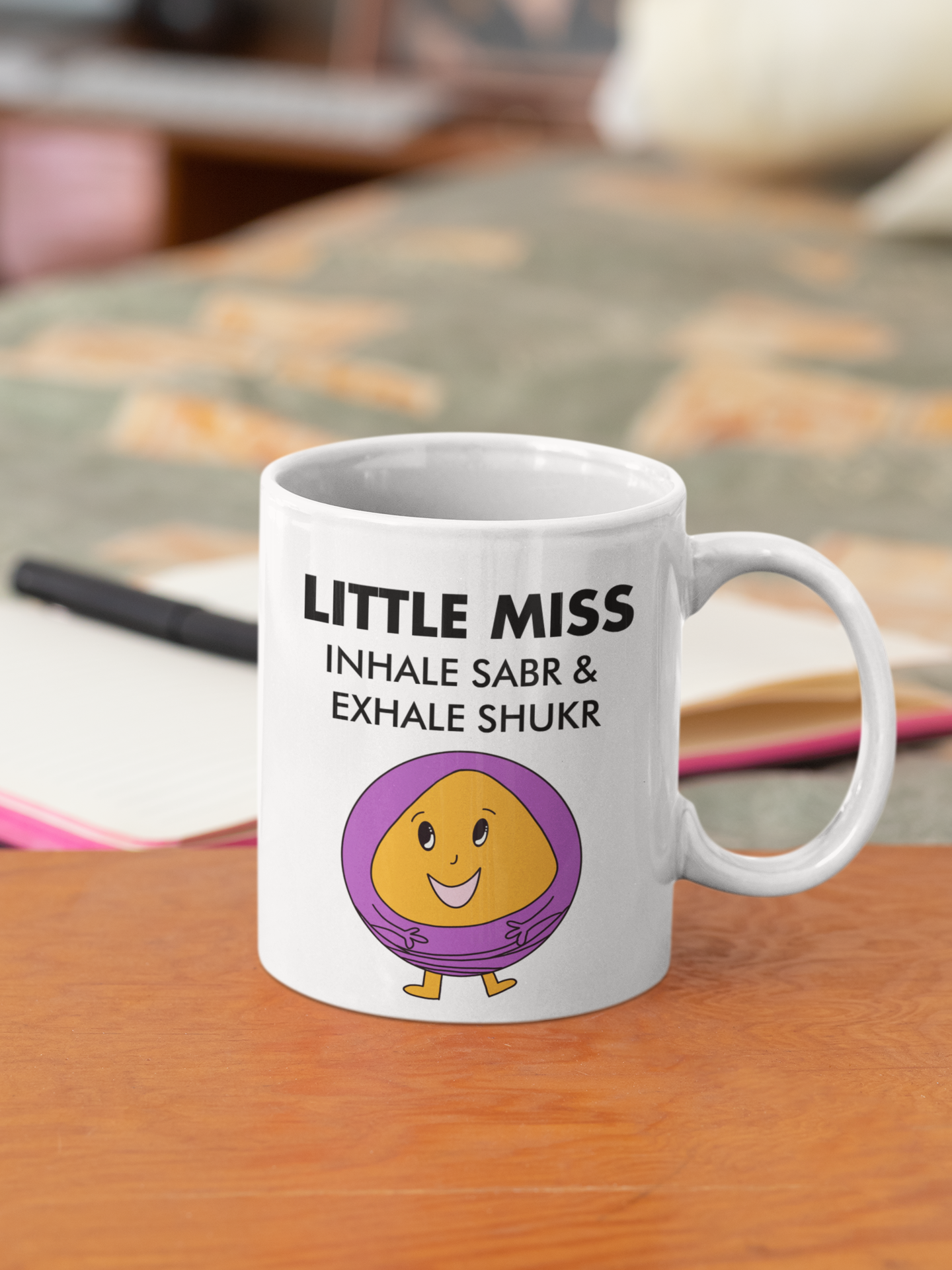 Little Miss Inhale Sabr & Exhale Shukr Mug