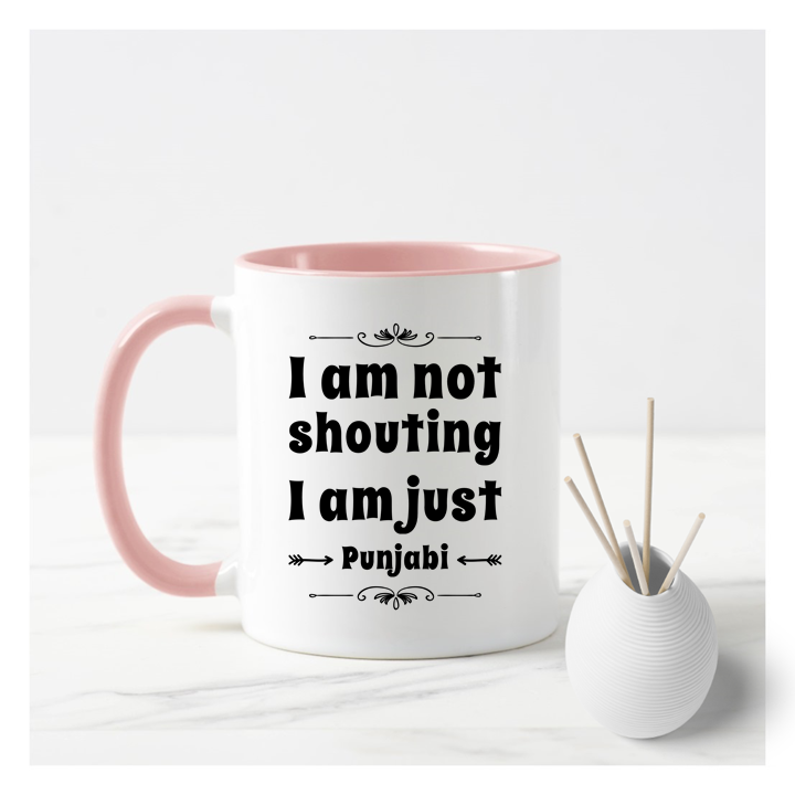 I Am Not Shouting Punjabi Mug