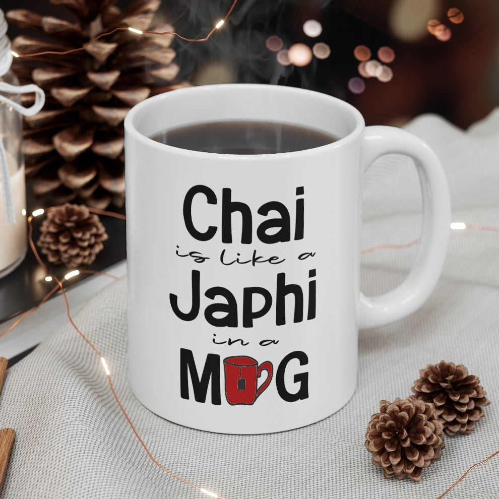 Chai is like a Japhi Mug