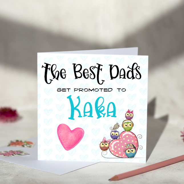 The Best Dad Gets Promoted To Kaka