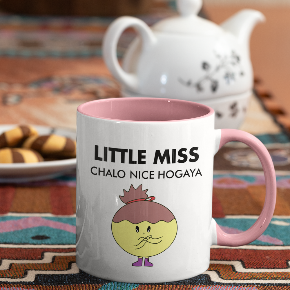 
                      
                        Little Miss Chalo Nice Hogaya Mug
                      
                    