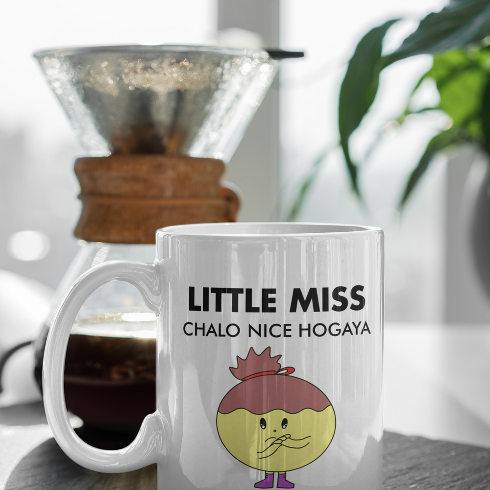 Little Miss Chalo Nice Hogaya Mug