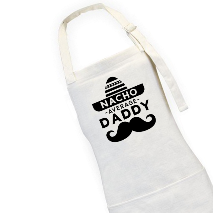 Nacho Average Daddy Apron