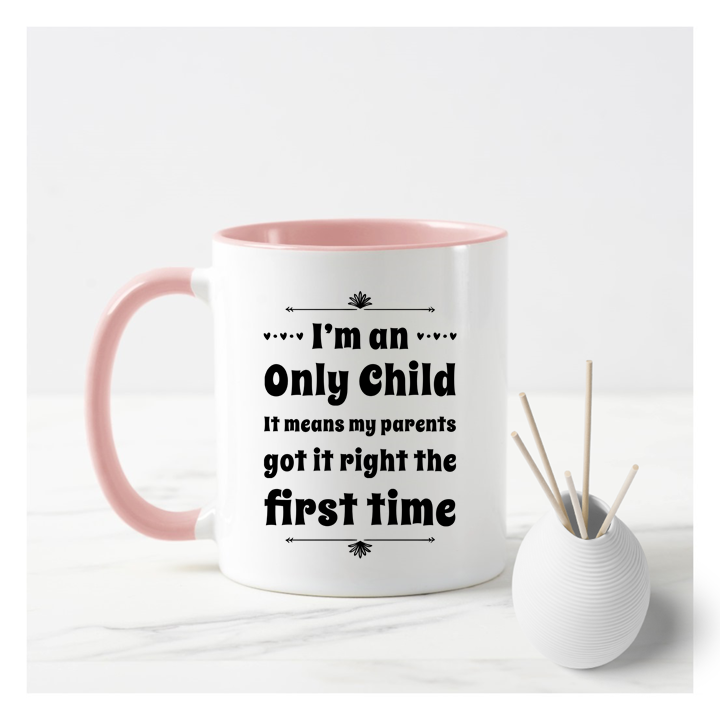 
                      
                        Only Child Mug
                      
                    